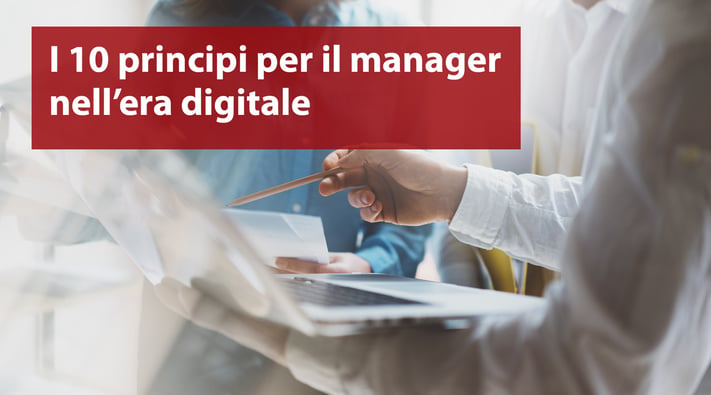 i-10-principi-del-manager-nell'era-digitale.jpg