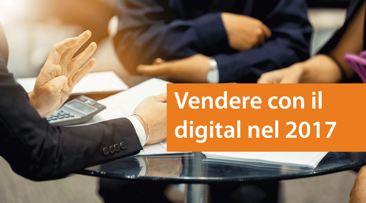 vendere-con-il-digital-nel-2017.png